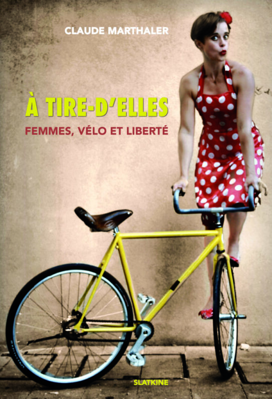 A tire-d'Elles, Femmes, vélo et liberté (conférence à Bruxelles)