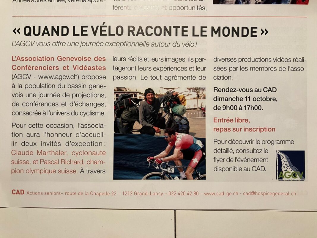 "Quand le vélo raconte le monde" (Genève),  avec différents intervenants, dont l'ex-pro Didier Richard et le yak