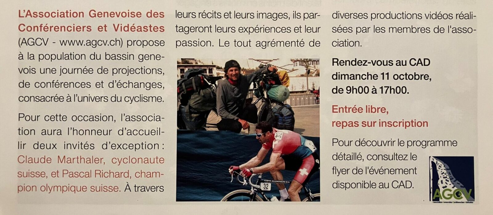 "Quand le vélo raconte le monde" (Genève),  avec différents intervenants, dont l'ex-pro Didier Richard et le yak
