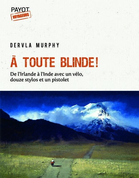 Dervla Murphy enfin traduite en français!