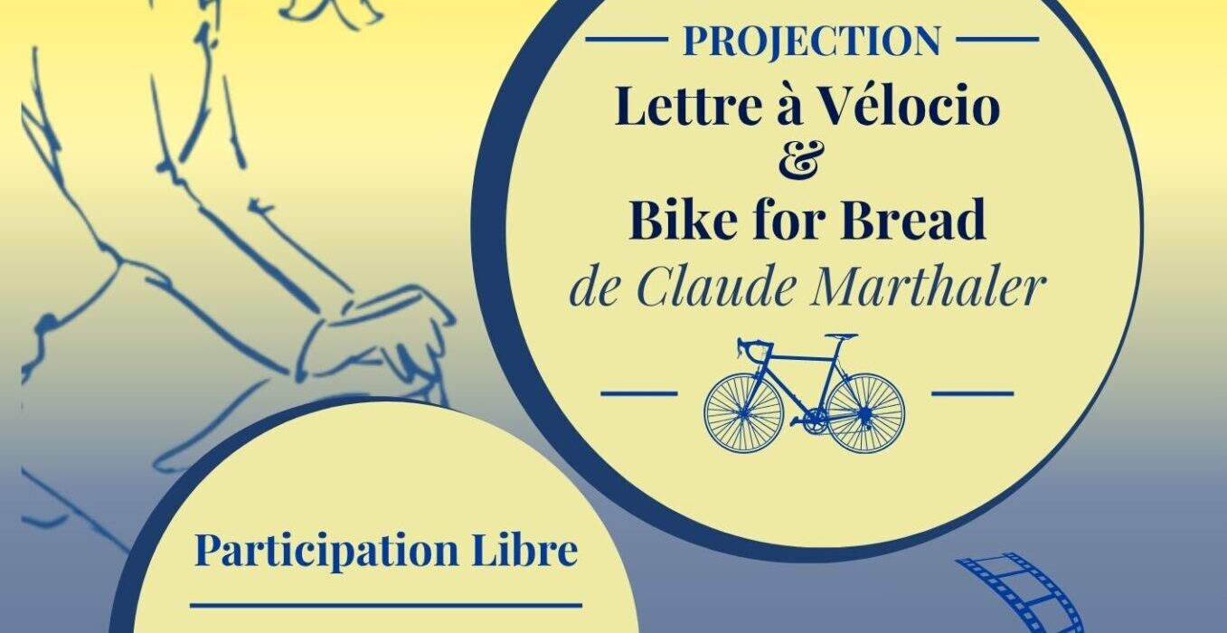 Projection de "Lettre à Vélocio" et de "Bike for bread" à Marseille